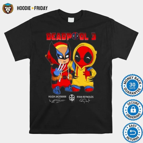 Deadpool 3 Hugh Jackman And Ryan Reynolds Signatures Shirts