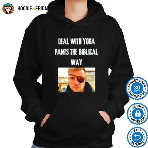 Deal With Yoga Pants The Biblical Way Shirts