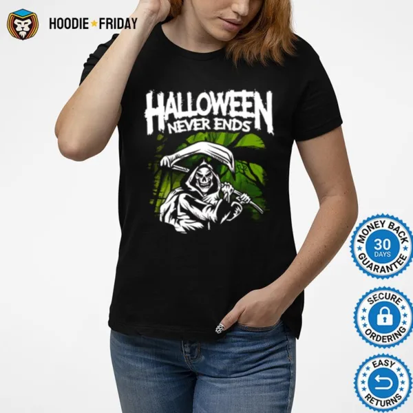 Death Riper Halloween Never Ends Shirts