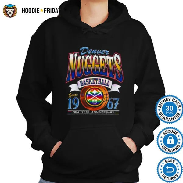 Denver Nuggets Nba Basketball Since 1967 Nba 75Th Anniversary Shirts