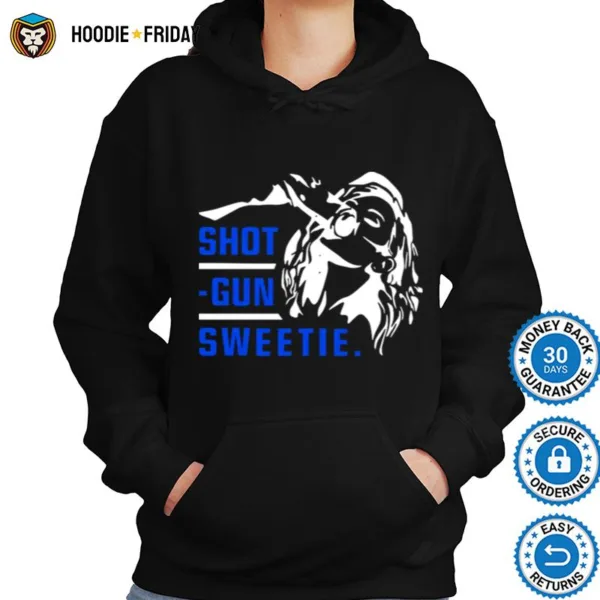 Design Shotgun Sweetie Shirts