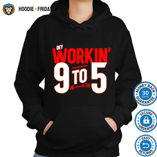 Dey Workin?9 To 5 Cincinnati Shirts