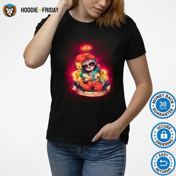 Dia De Los Muertos Day Of Dead Sugar Skull Girl Shirts