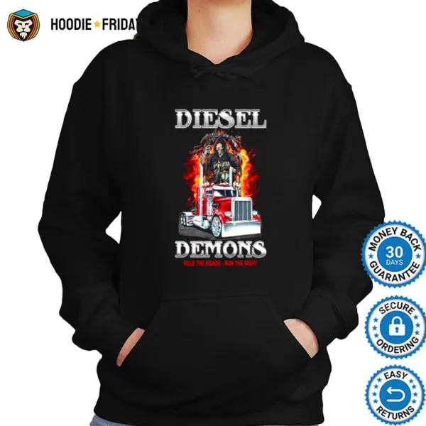 Diesel Demons Rule The Roads Run The Night Shirts