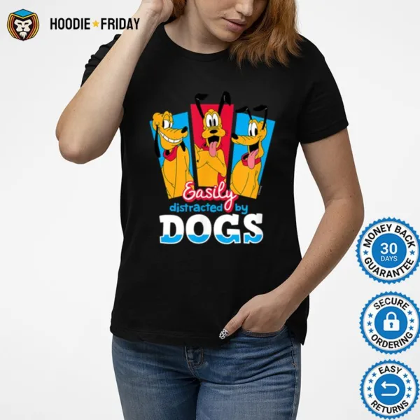 Disney   Easily Distracted By Dogs Shirts