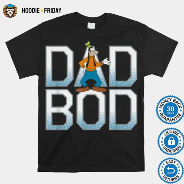 Disney Goofy Dad Bod Shirts