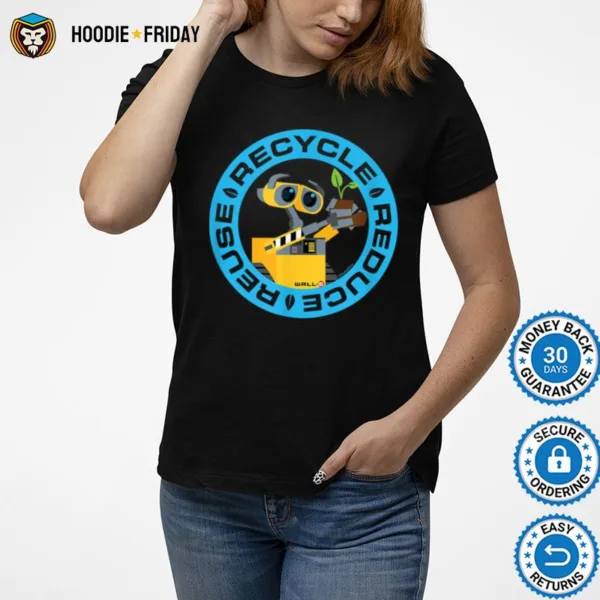 Disney Pixar   Wall E Recycle Reduce Reuse Shirts