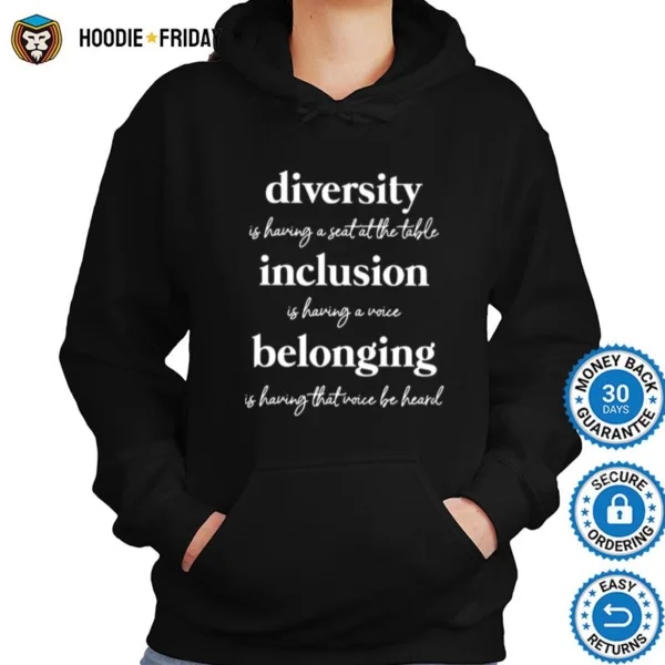 Diversity Inclusion Belonging Shirts