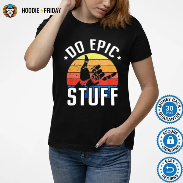 Do Epic Stuff Surfer Hang Loose Shaka Windsurfing Surf Unisex T Shirts