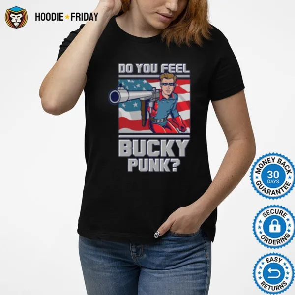 Do You Feel Bucky Punk Funny Meme Bucky Barnes Shirts