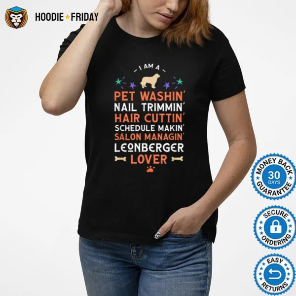 Dog Groomer Leonberger Lover Funny Dog Grooming Humor Shirts