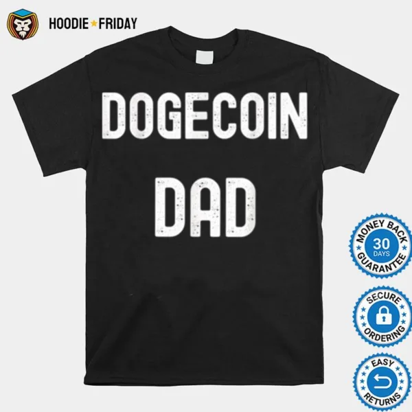 Dogecoin Dad Shirts