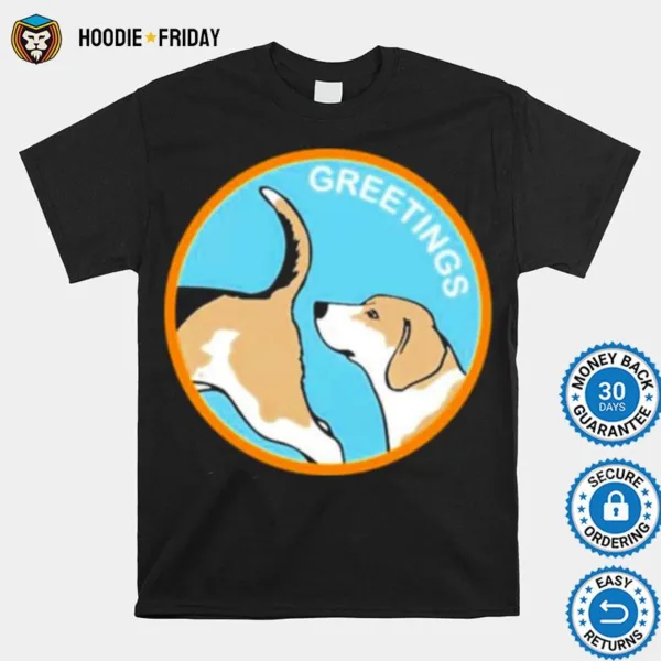 Doglimited Merch Greetings Shirts