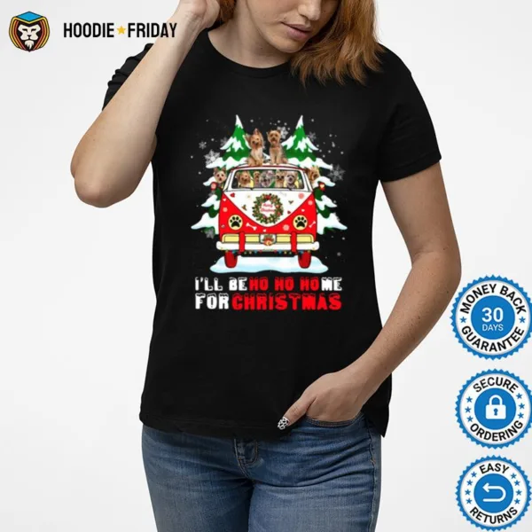 Dogs Driver Car Ill Be Ho Ho Home For Christmas Shirts