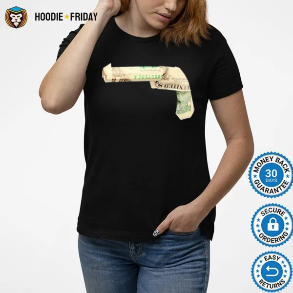 Dollar Short Gun Shirts