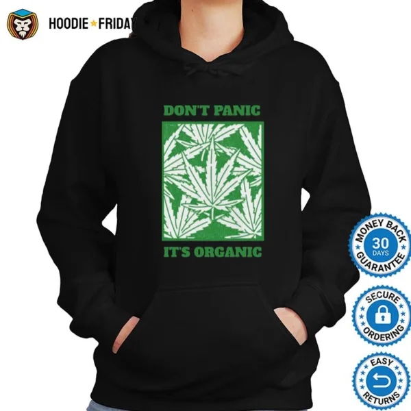 Don? Panic It? Organic 420 Marijuana Cannabis Shirts