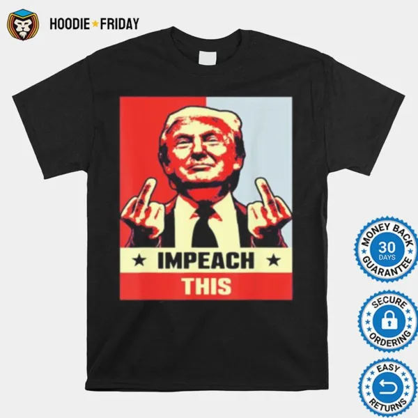 Donald Trump Impeach This Stars Art Shirts