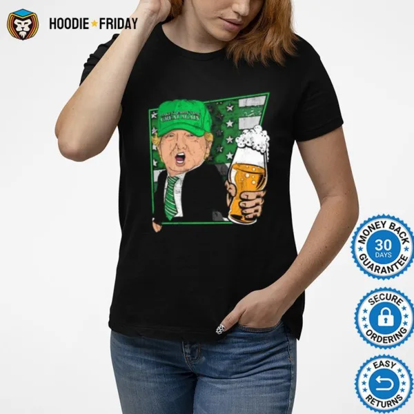 Donald Trump Make St Patty%E2%80%99S Day Great Again Beer Shirts