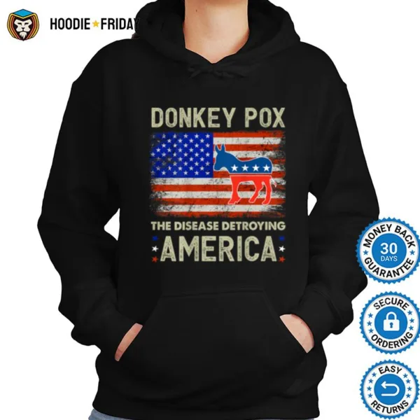 Donkey Pox The Disease Destroying America Donkeypox Back T Shirt Shirts