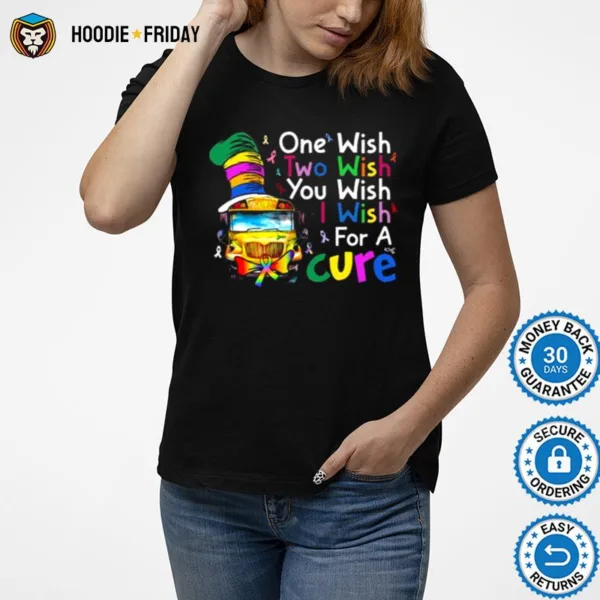 Dr Seuss One Wish Two Wish You Wish I Wish For A Cure Shirts