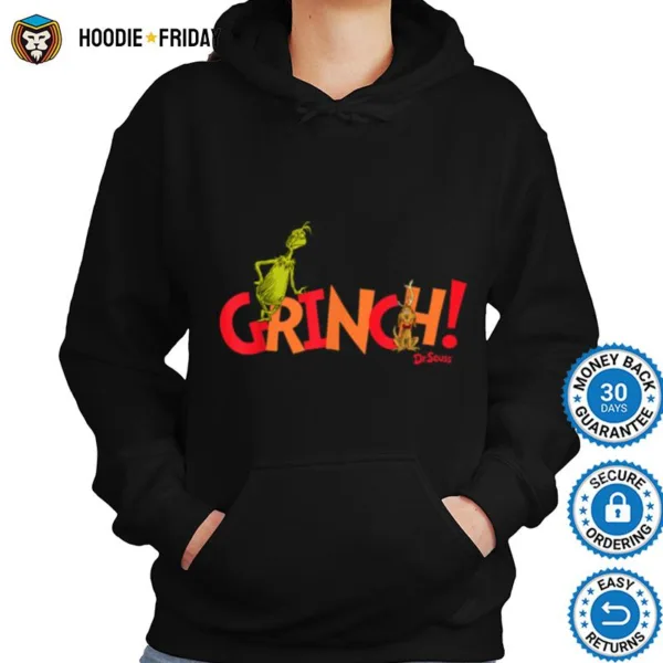 Dr. Seuss Grinch! With Max Shirts