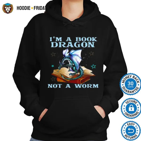 Dragons Lovers Im A Book Dragon Not A Worm Shirts