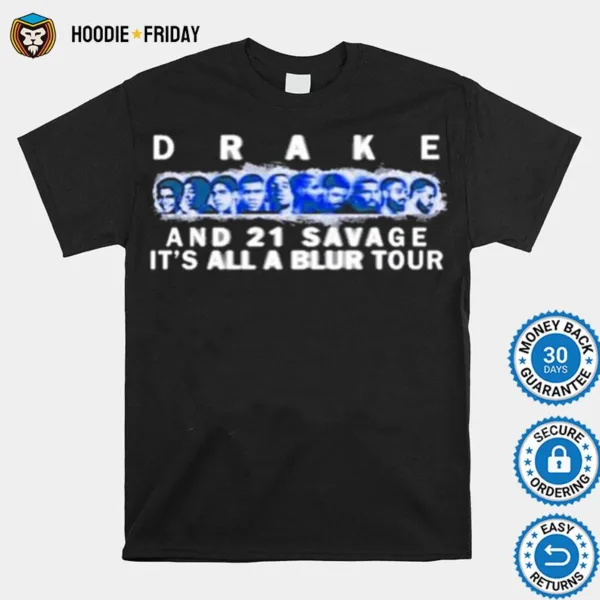 Drake And 21 Savage It? All A Blur Tour Shirts