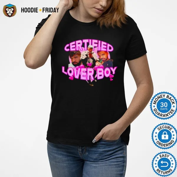 Drake Certified lover boy T shirt Shirts