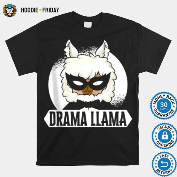 Drama Llama Thespian Actress Theatre Fan Shirts