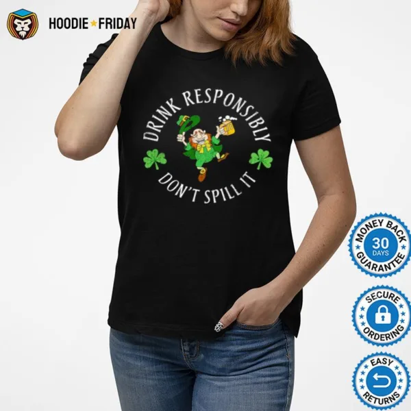 Drink Responsibility Trendy Shirts