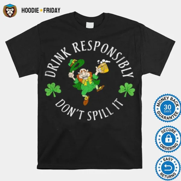 Drink Responsibility Trendy Shirts