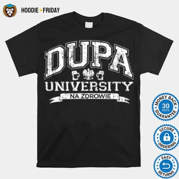 Dupa University Polish Shirts