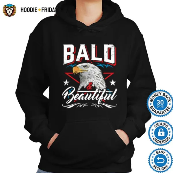 Eagle Bald And Beautiful Shirts