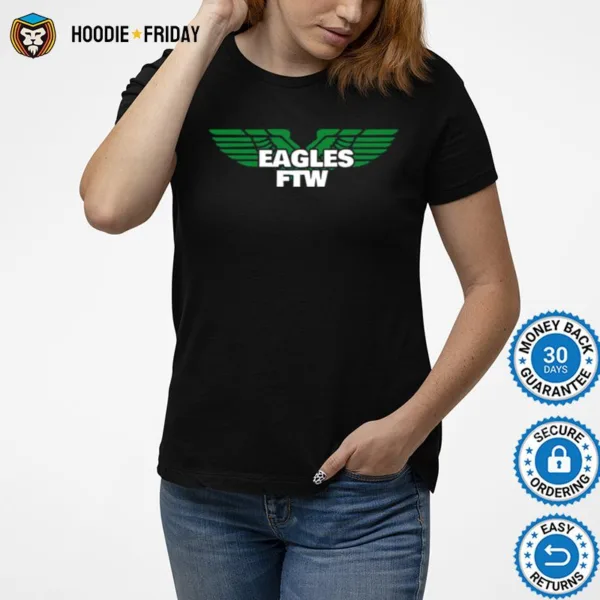 Eagle Ftw Shirts