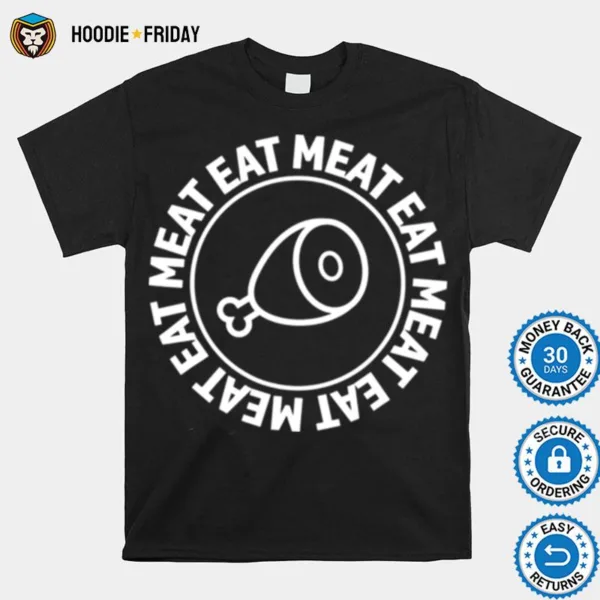 Eat Meat Circle Carnivore Shirts