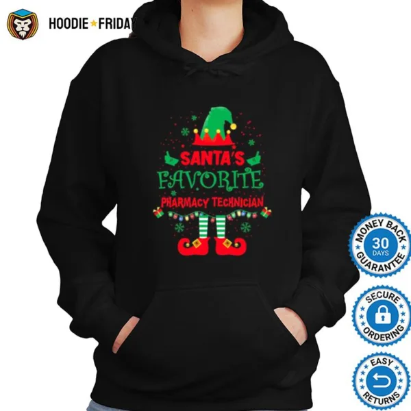 Elf Santas Favorite Pharmacy Technician Merry Christmas Shirts