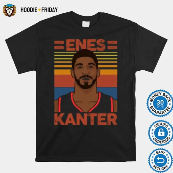 Enes Kanter Is Knowing Which Ones To Keep Shirts