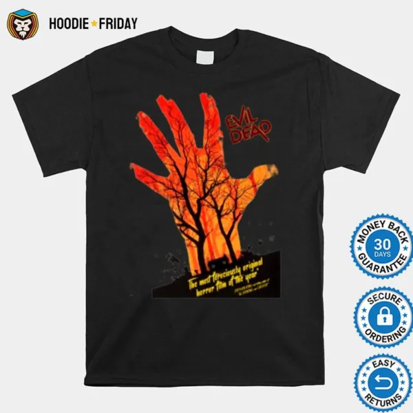 Evil Dead Horror Hand Halloween Shirts