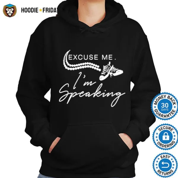 Excuse Me Im Speaking Quote Funny Pearls Necklace And Athletic Sporting Shoe Shirts