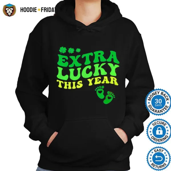 Extra Lucky This Year Shirts