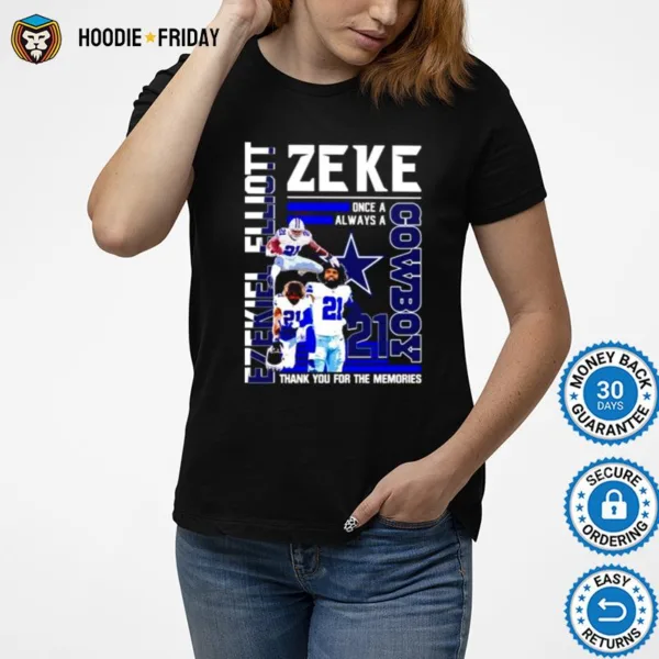 Ezekiel Elliott Zeke Cowboy Thank You For The Memories Shirts