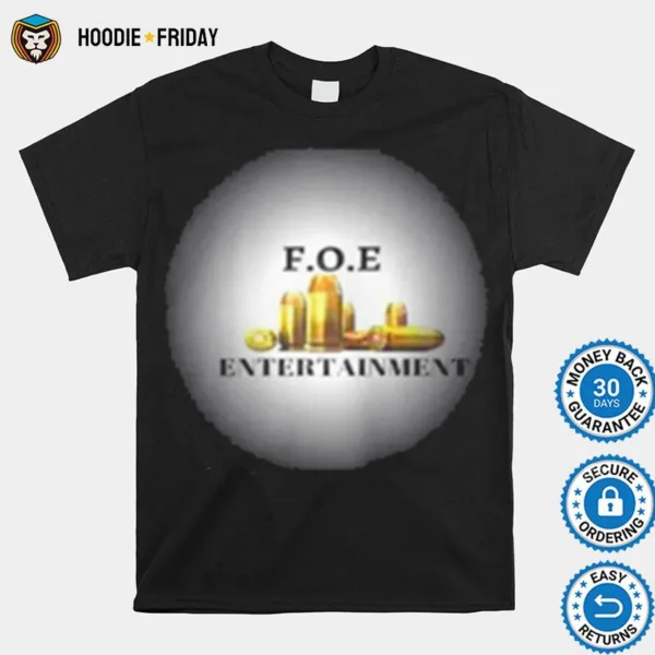 F.O.E Entertainment Shirts