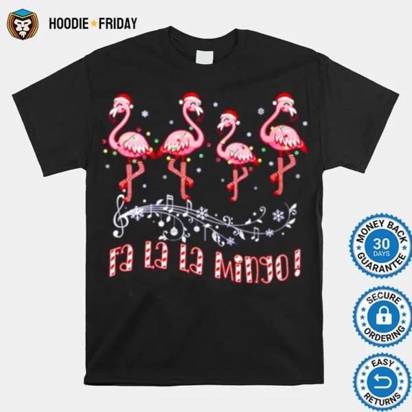 Fa La La Mingo Flamingo Christmas Shirts