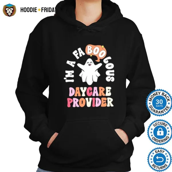 Faboolous Daycare Provider Halloween T Shirt Shirts