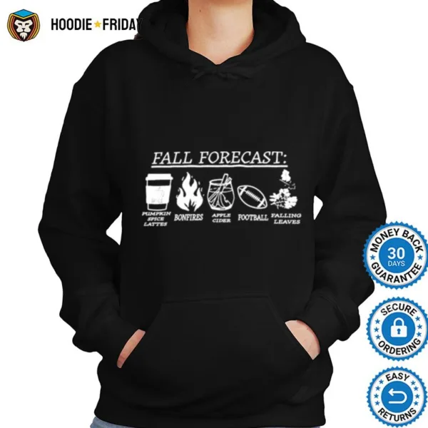 Fall Forecast Pumpkin Spice Lattes Bonfires Shirts