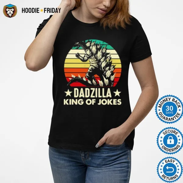 Family Dadzilla King Of Jokes Vintage Shirts