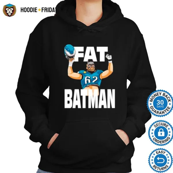 Fat Batman Jason Kelce Philadelphia Eagles Shirts