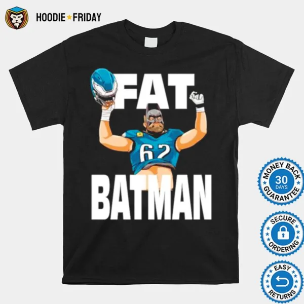 Fat Batman Jason Kelce Philadelphia Eagles Shirts