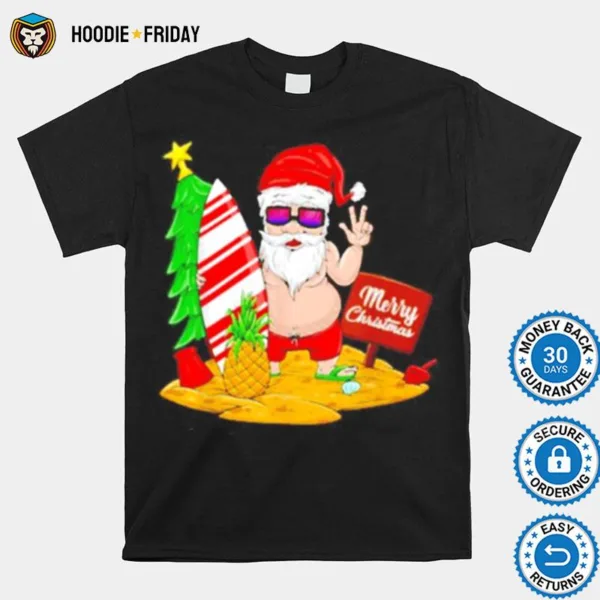 Fat Santa Claus Beach Merry Christmas Shirts