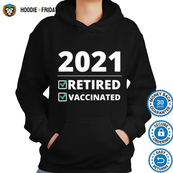 Fathers Day From Wife Grandkids Im Retired Vaccinated Shirts